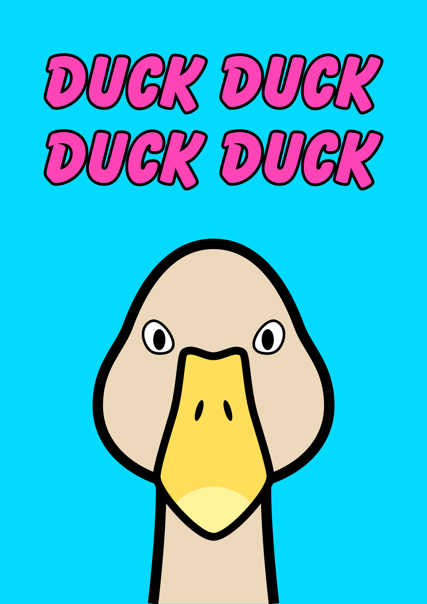 Duck Duck Duck Goose