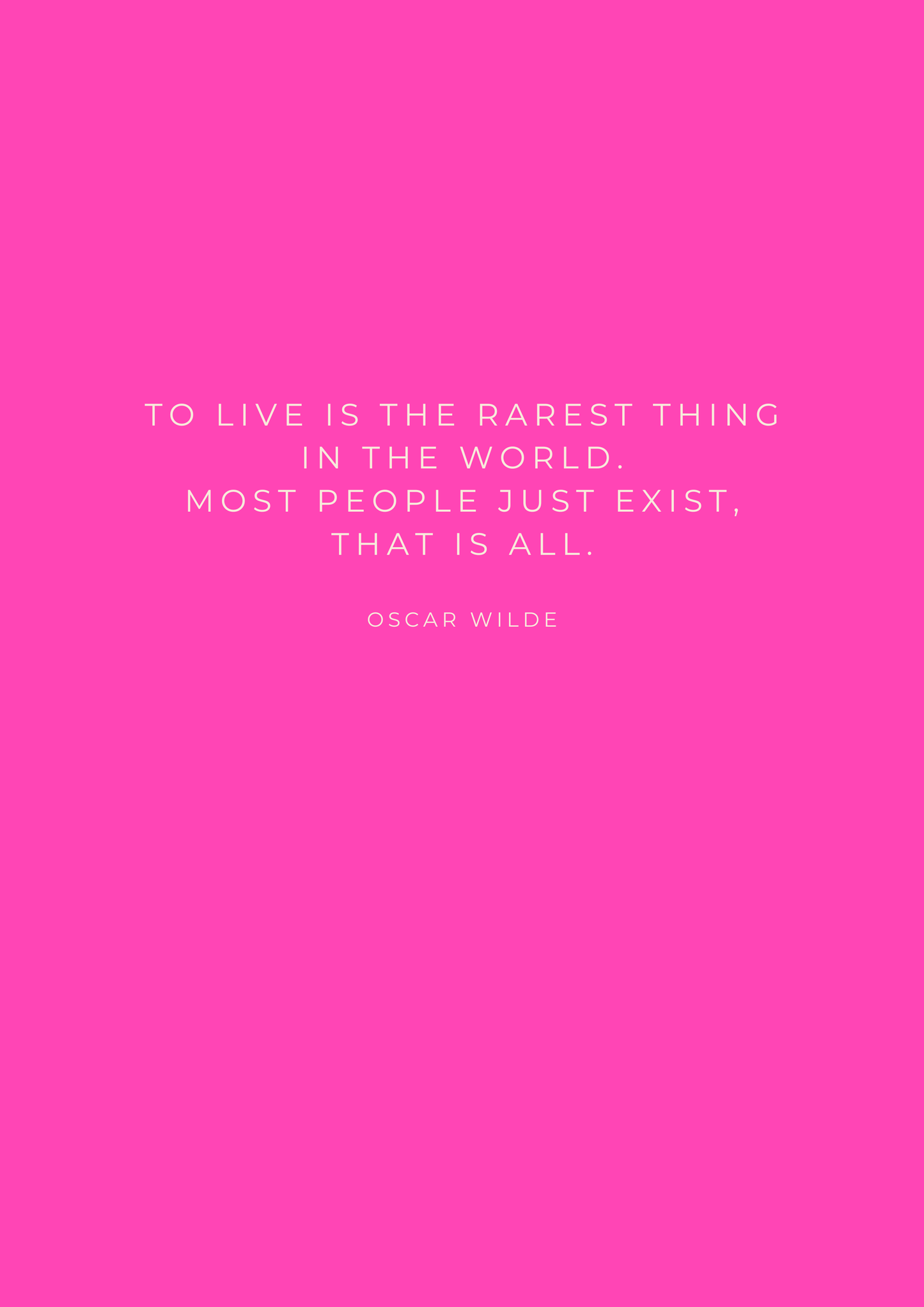 To Live Is the Rarest Thing in the World | Oscar Wilde Quote Print