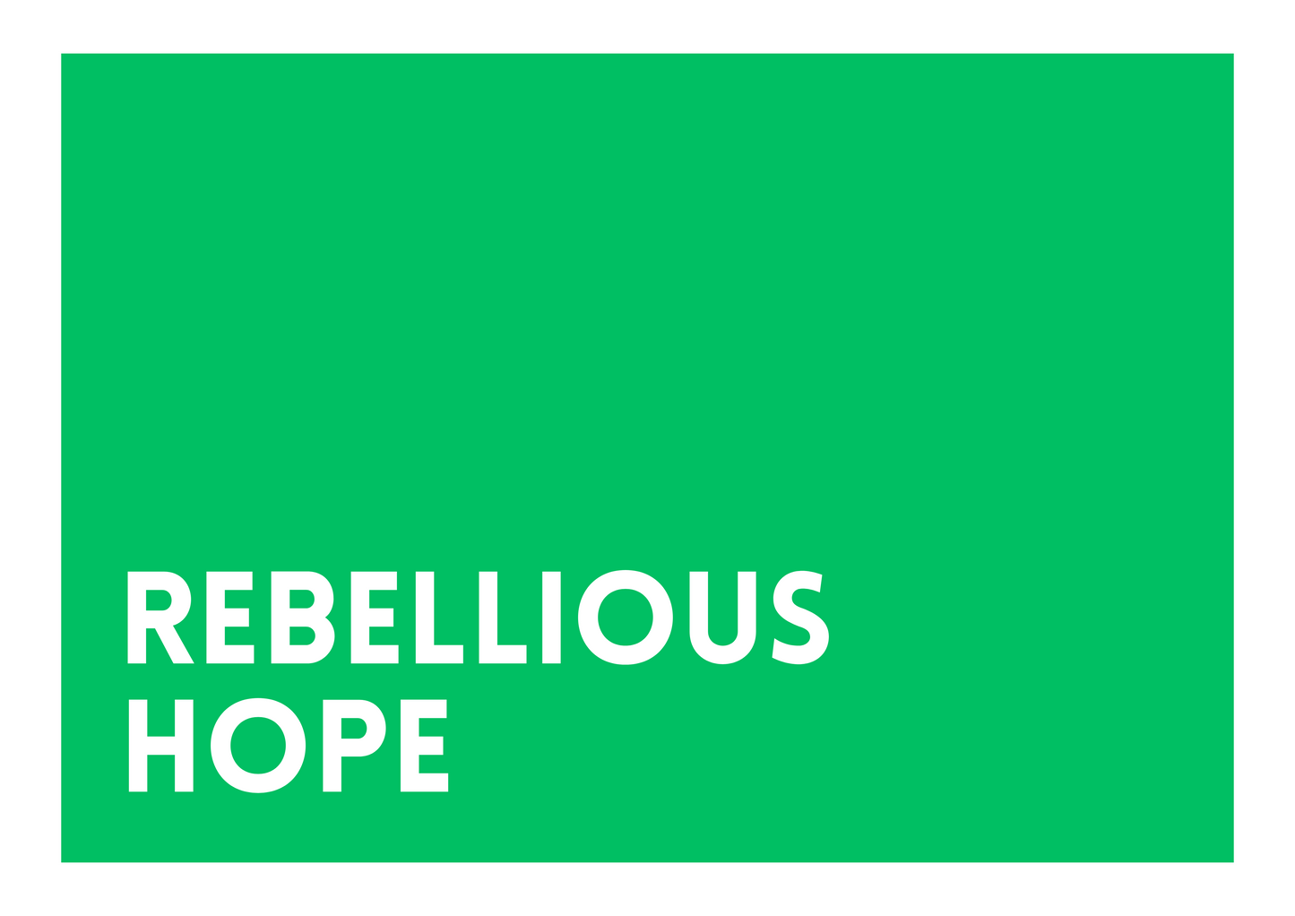 "Rebellious hope" wall art print
