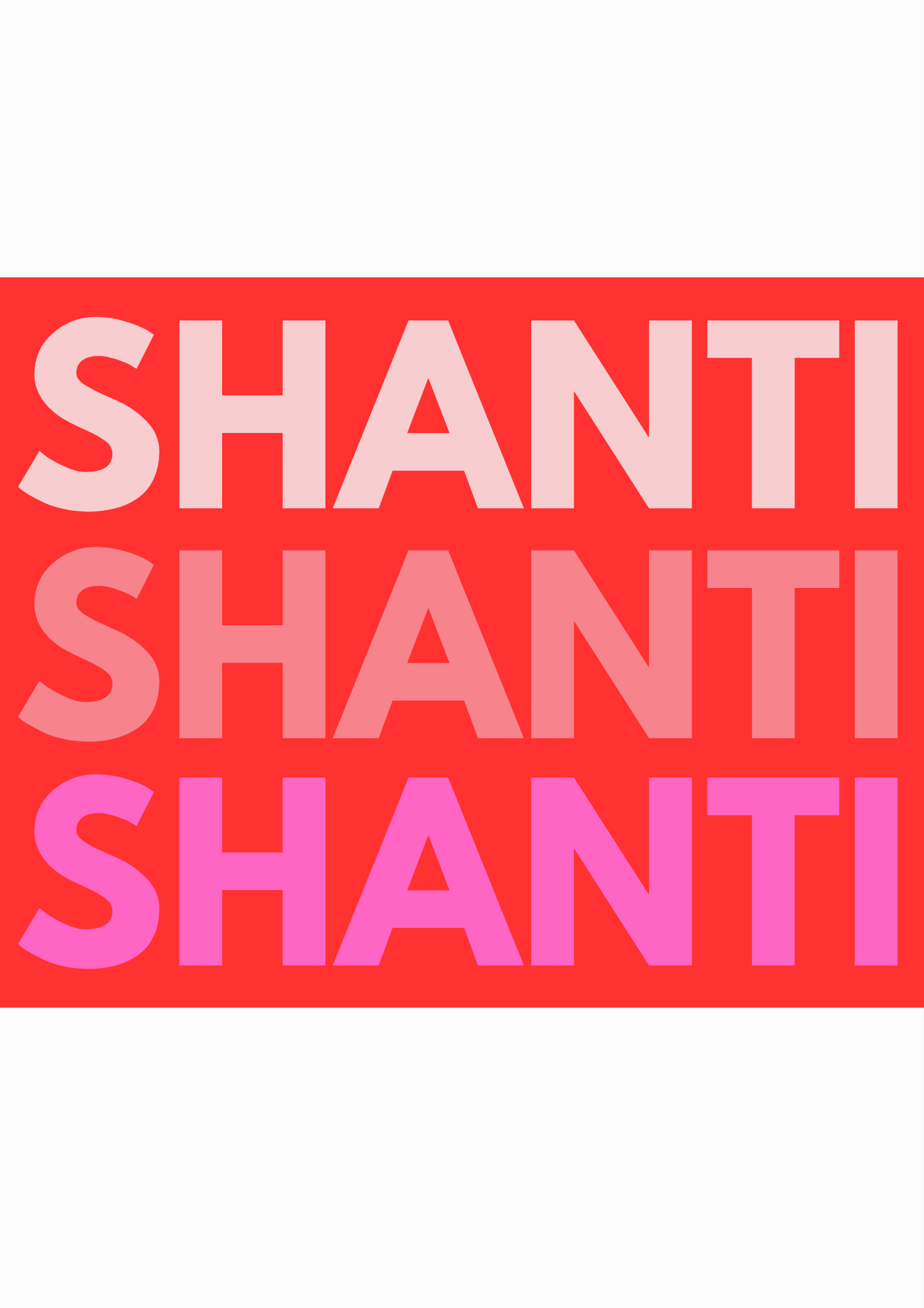 Shanti Shanti Shanti wall art print