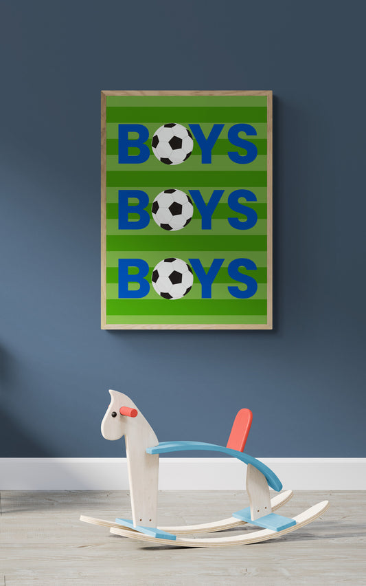 Boys boys boys football wall art print