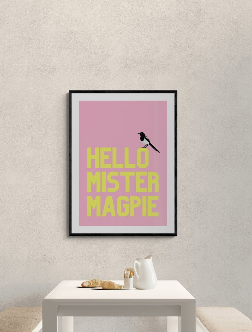 Hello Mister Magpie wall art print