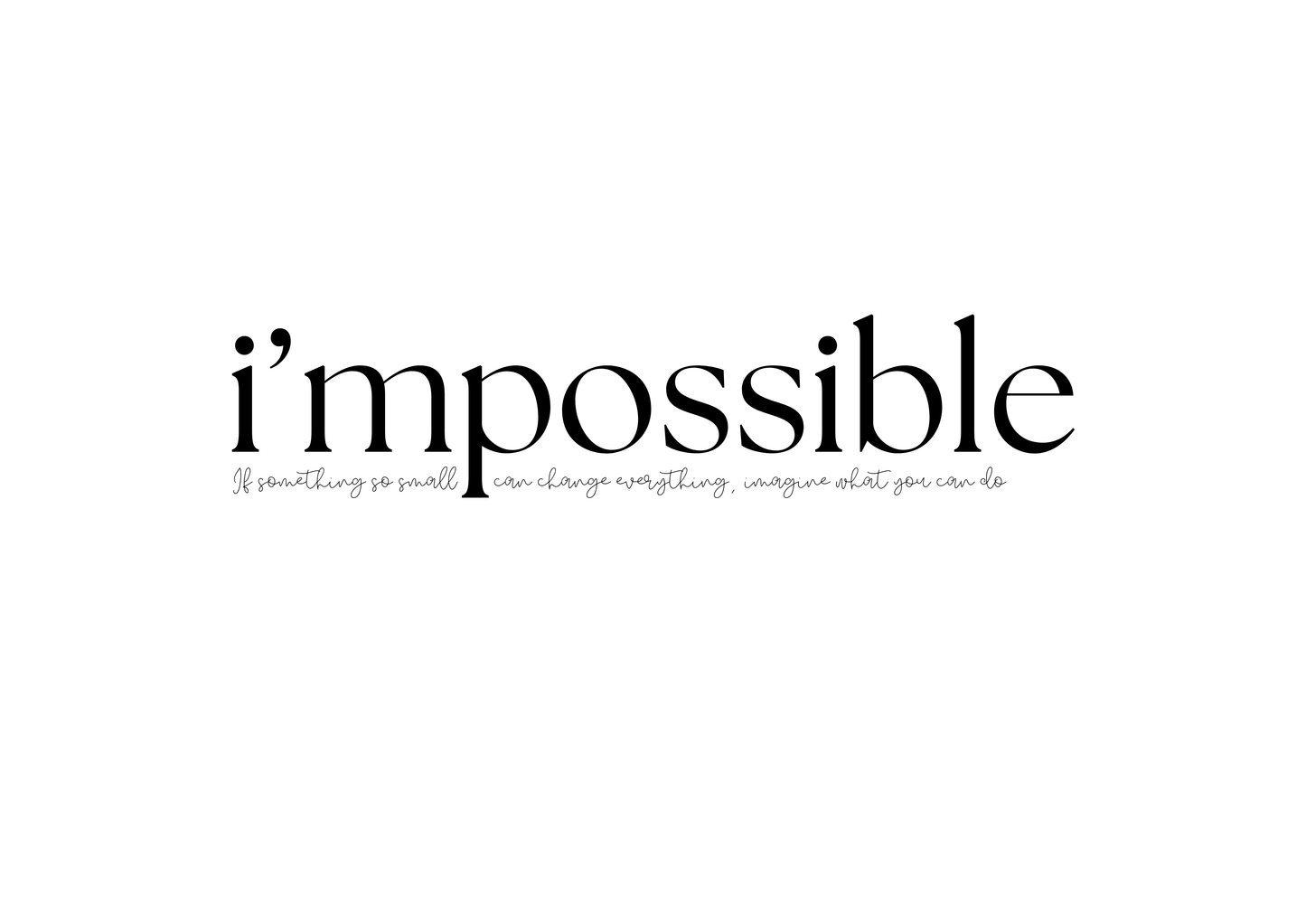 i'mpossible wall art print