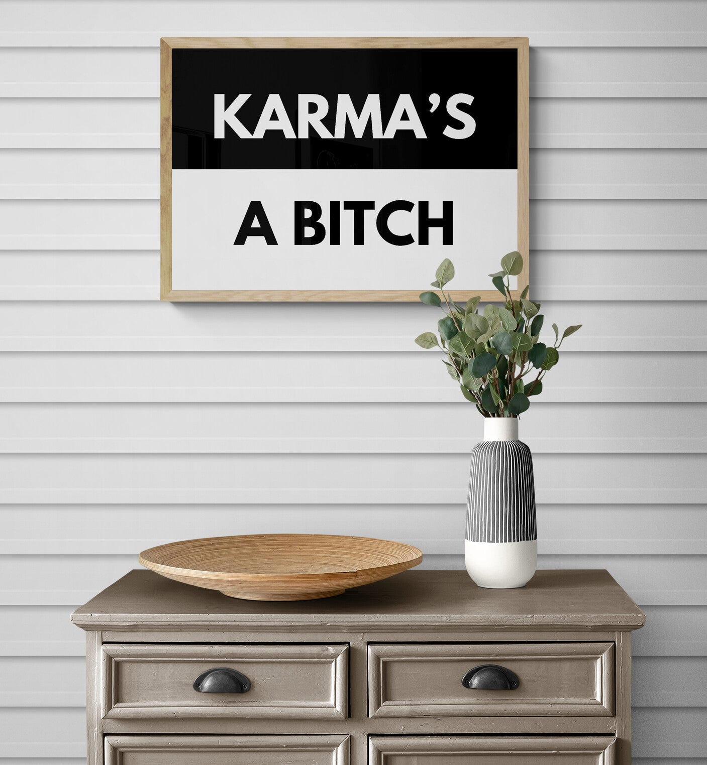 Karma's a Bitch wall art print