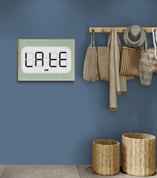 LATE digital alarm clock wall art print