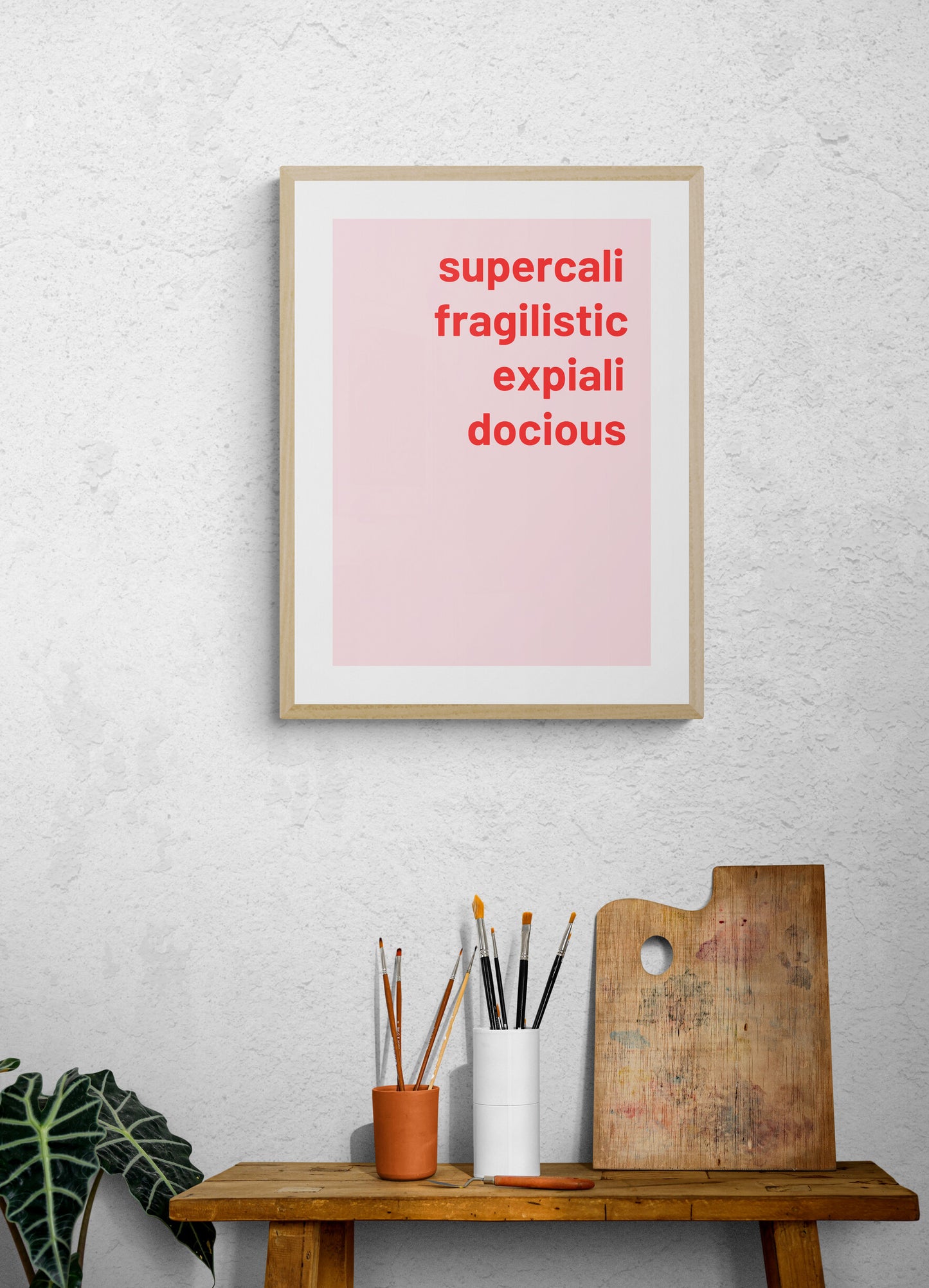 Supercalifragilisticexpialidocious wall art print