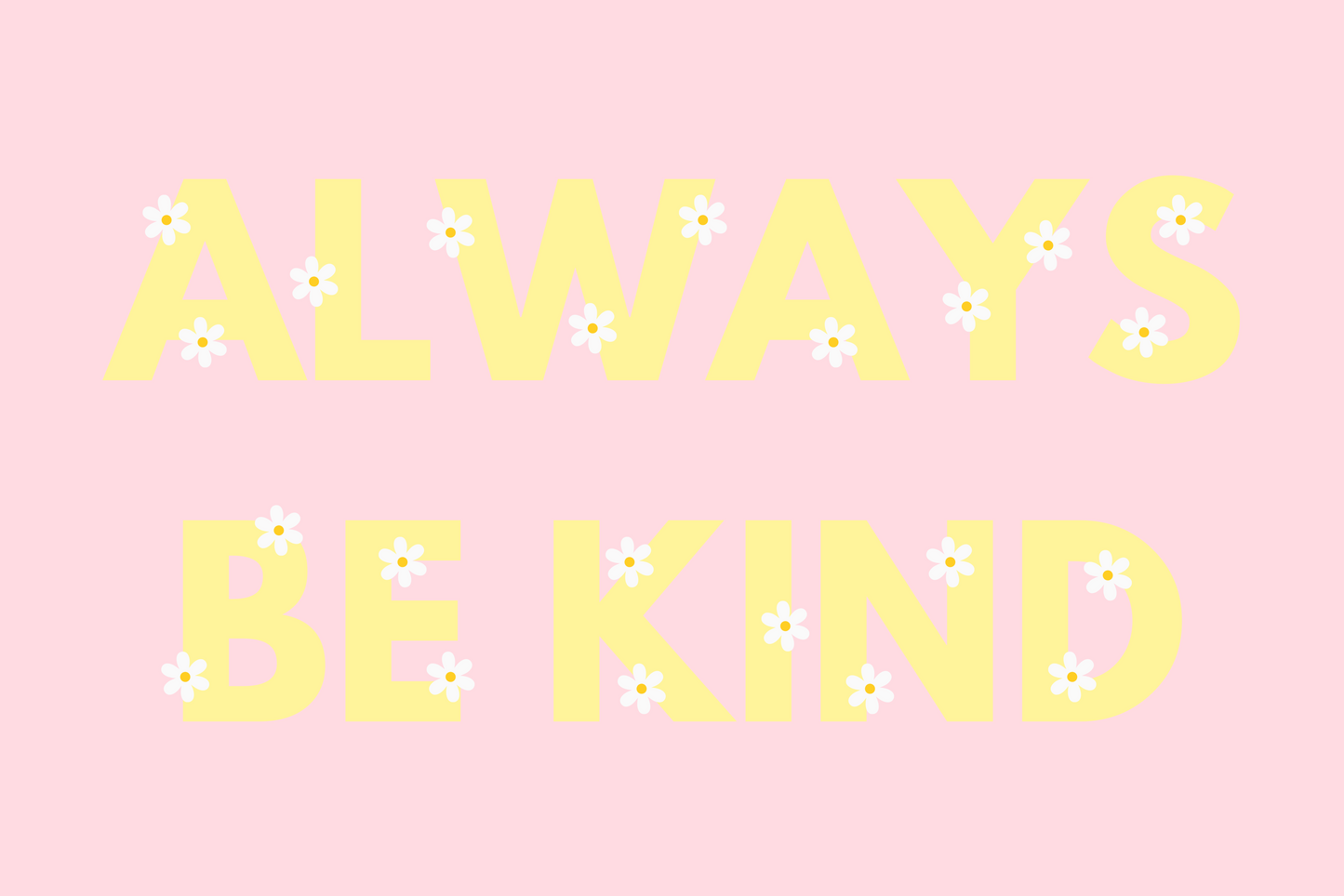 Always Be Kind wall art print