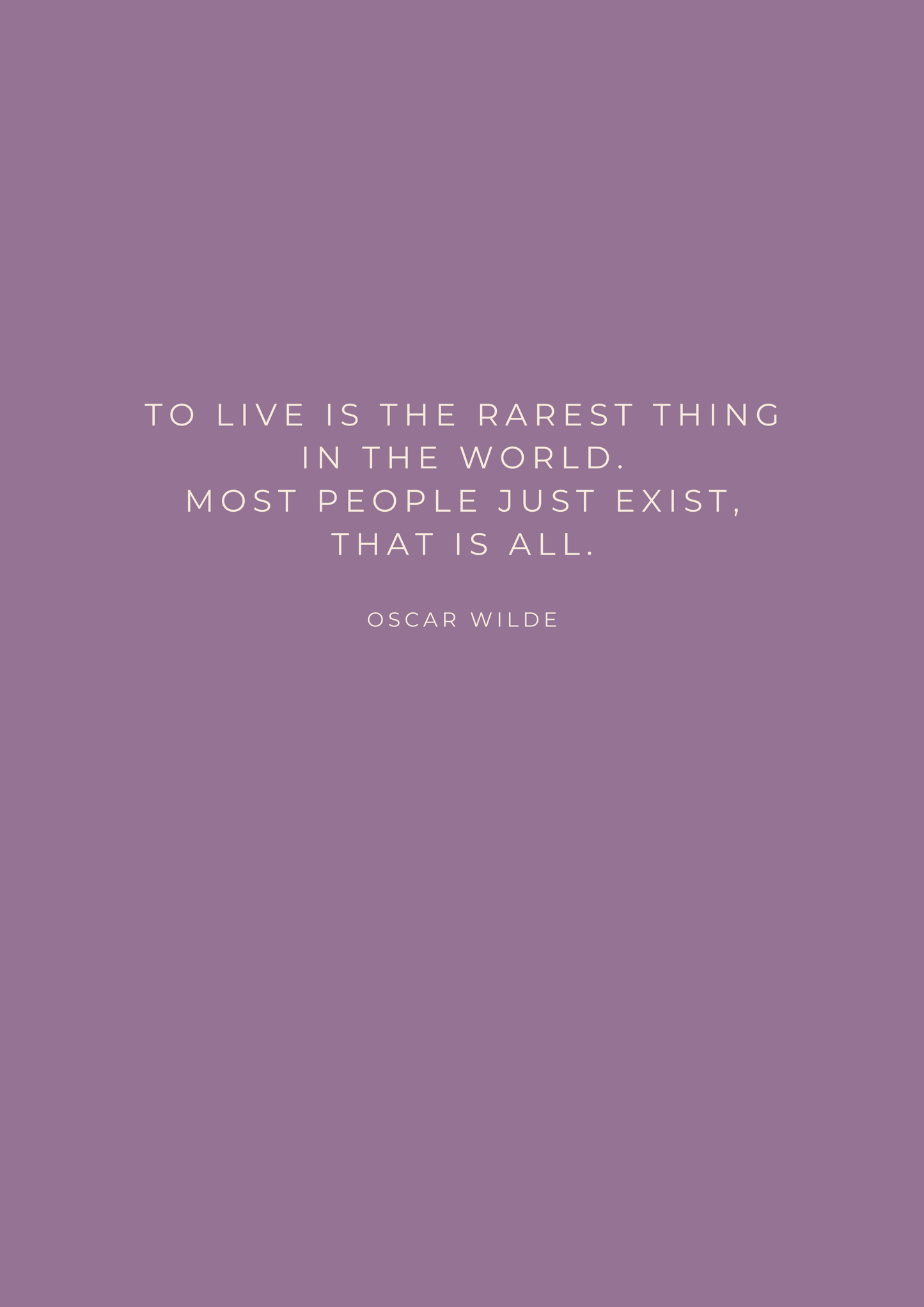 To Live Is the Rarest Thing in the World | Oscar Wilde Quote Print