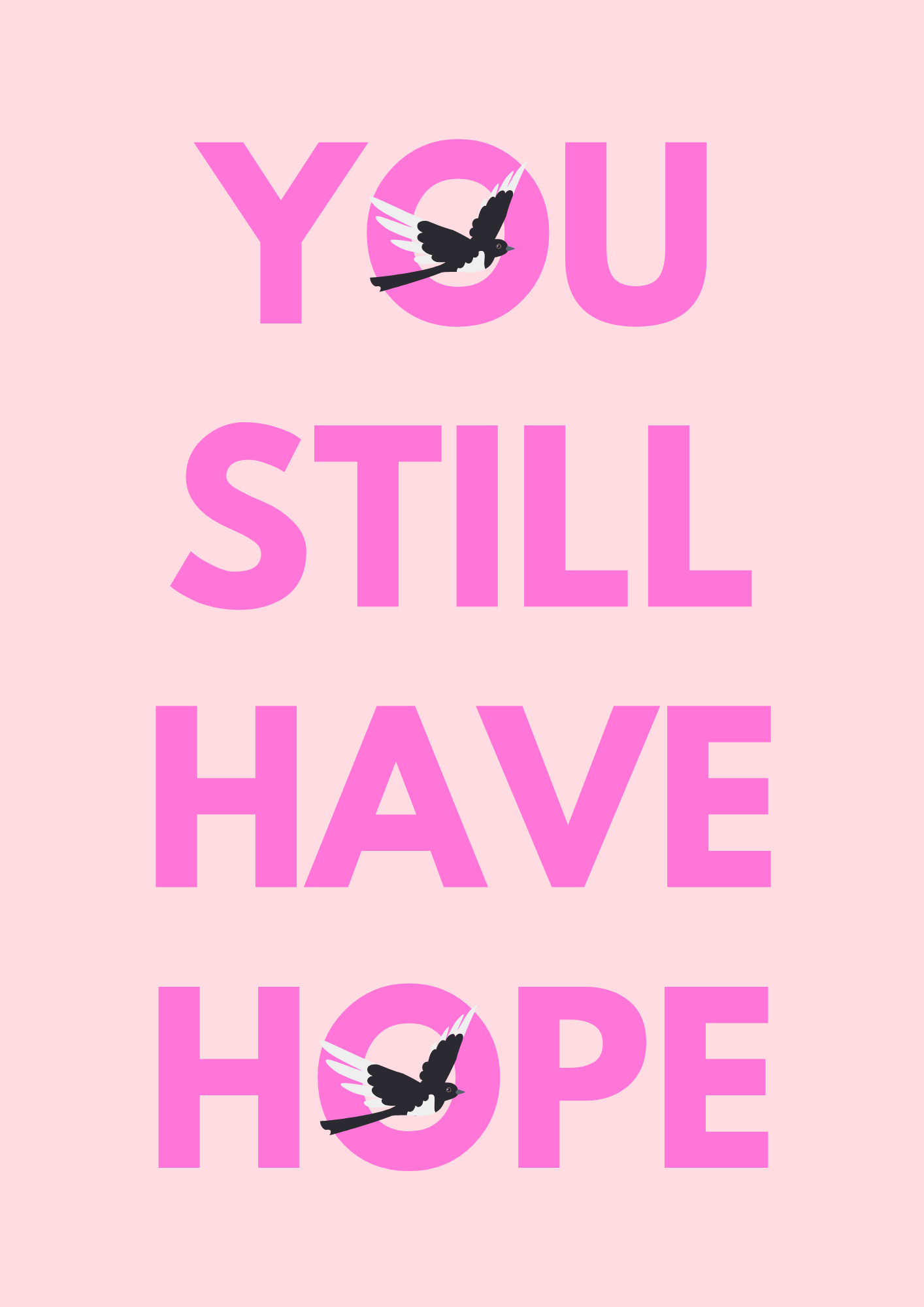 You Still Have Hope wall art print