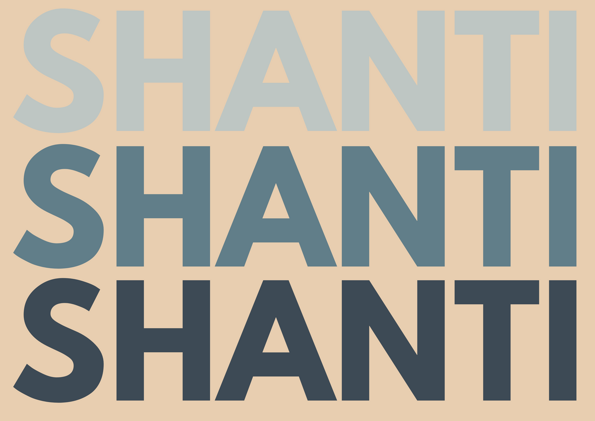 Shanti Shanti Shanti wall art print SSF