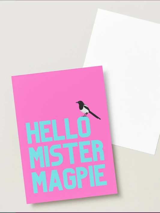 Hello Mister Magpie A6 greetings card