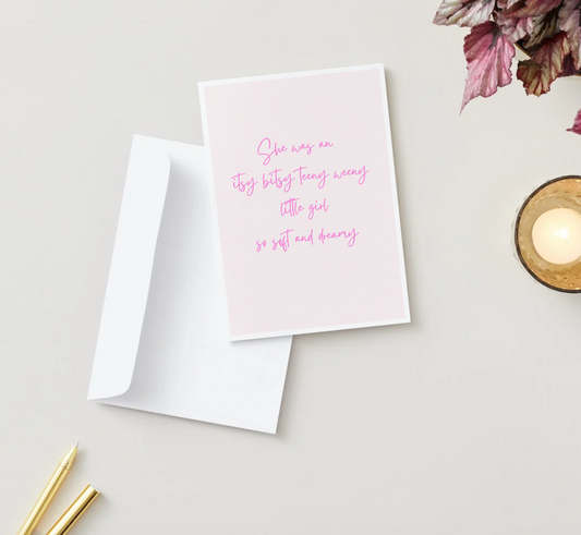 Itsy bitsy A6 greetings card for newborn girl