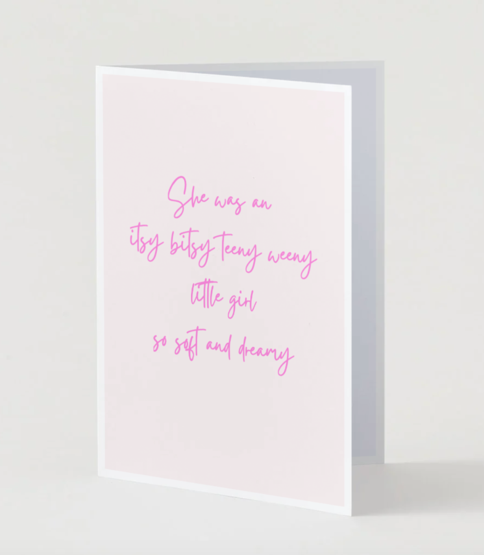 Itsy bitsy A6 greetings card for newborn girl