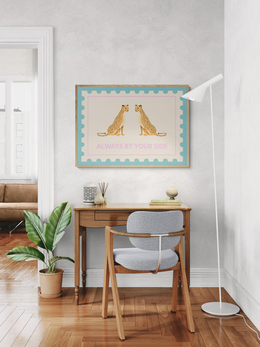 Always by your side Cheetah wall art print