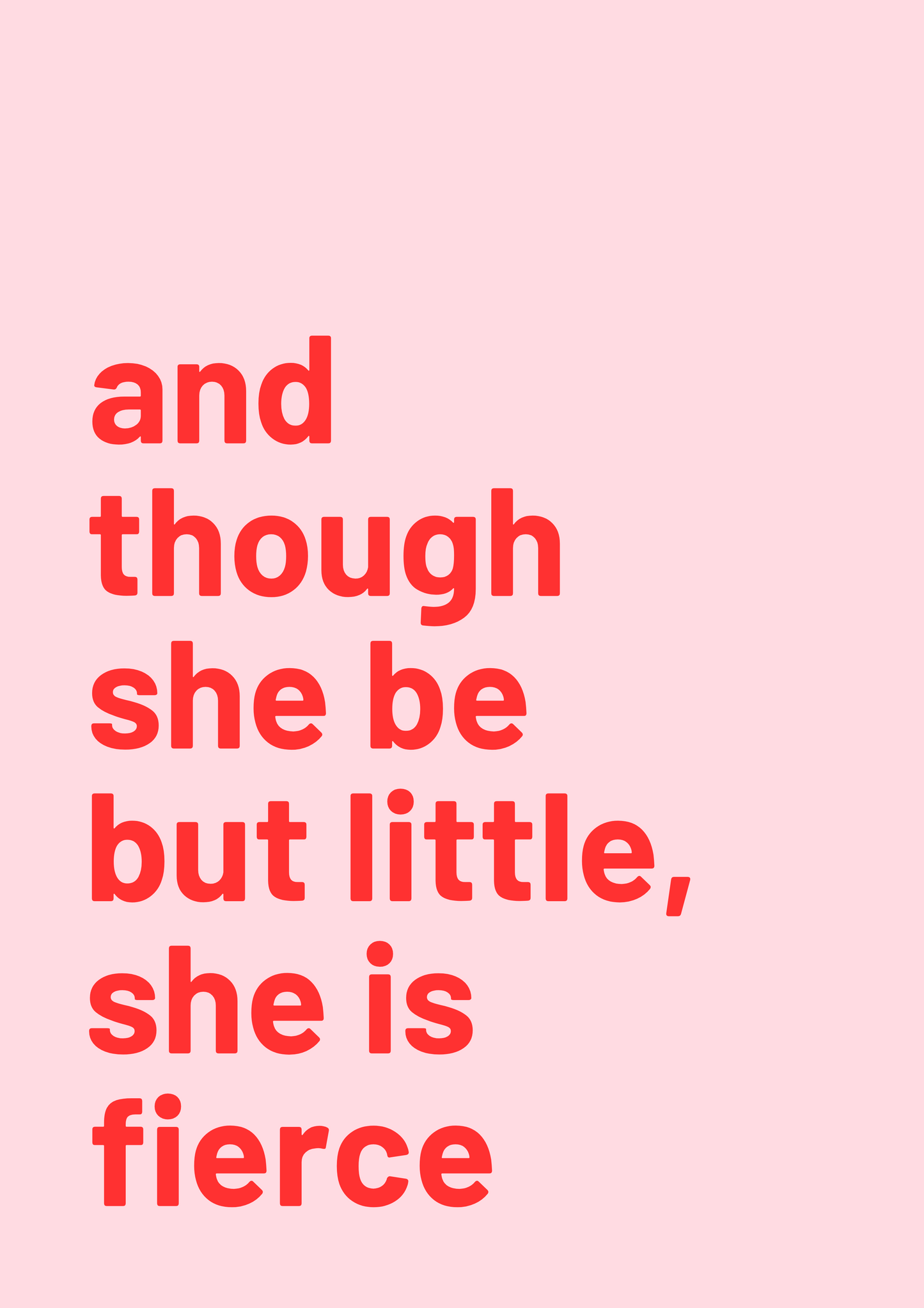"And though she be but little" wall art print