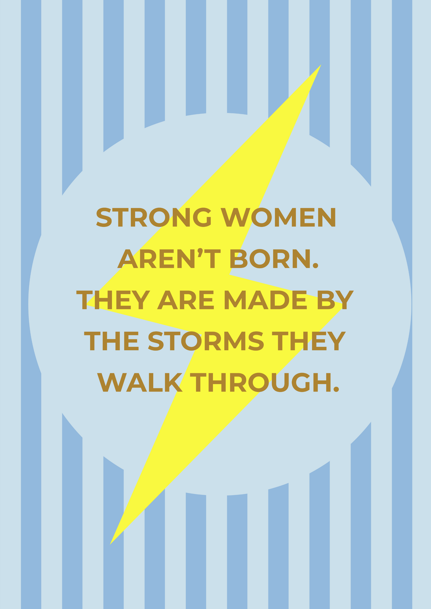 Motivational quote about strong women with a yellow lightning bolt on a blue striped background. Gift for mothers, daughters, colleagues.