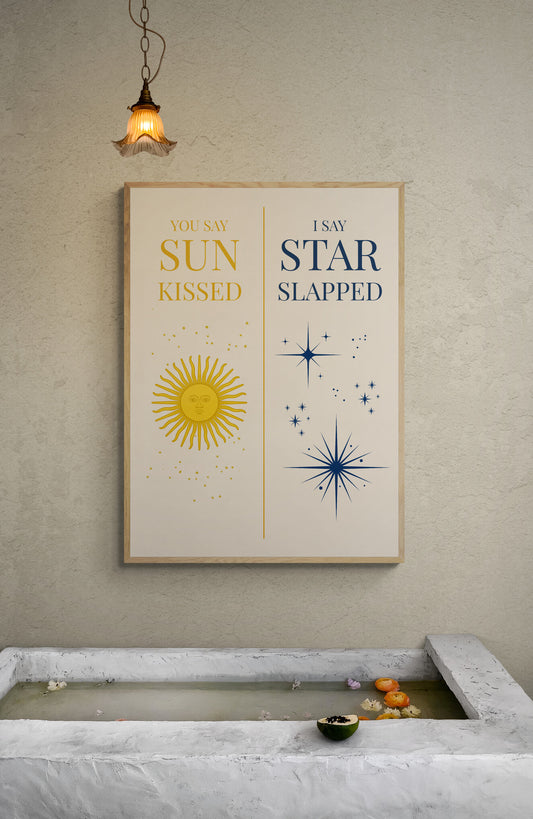 Sun kissed vs star slapped | DIC x Barley Designs SPF Art Print