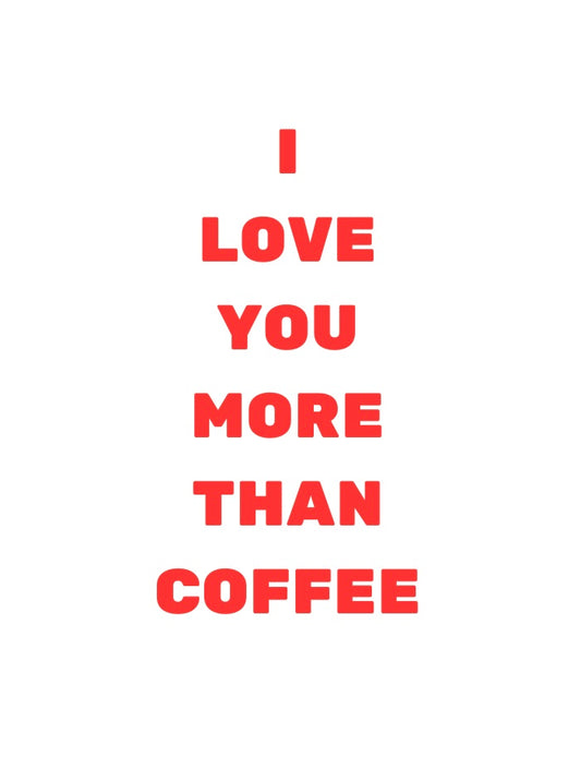 I love you more than | Personalised Valentine's Day card