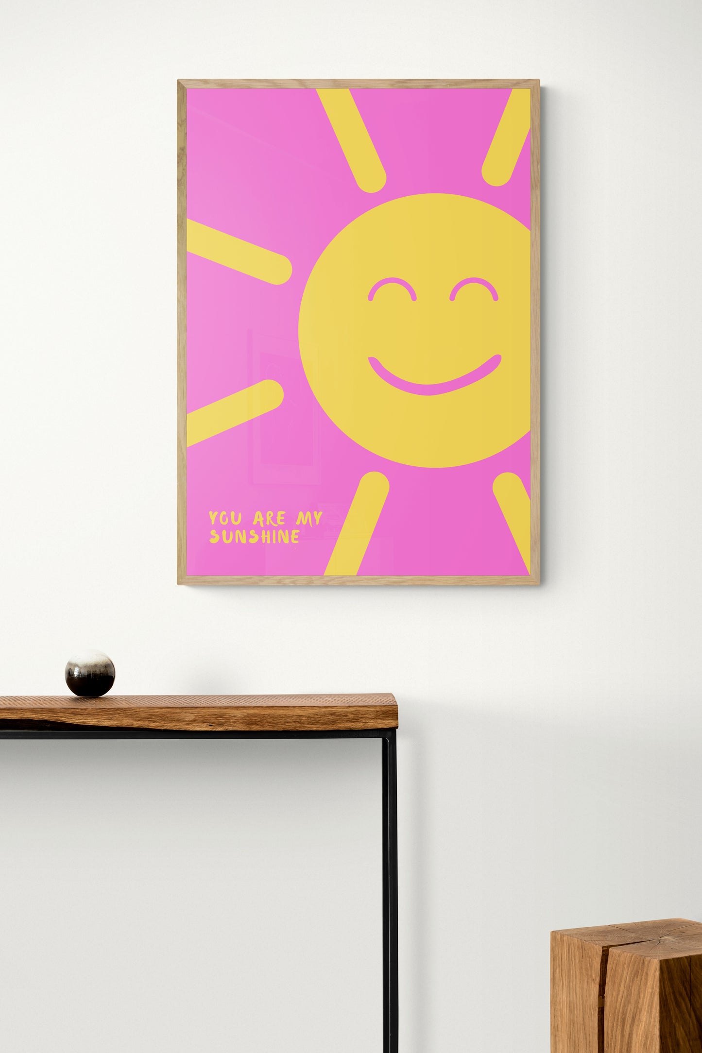 You are my sunshine | Bright Pink | Bold Wall Art